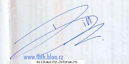 poze bill .......si mai vechii mai   fain scrie...  